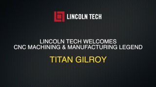 Titan Gilroy visits Lincoln Tech CNC students at Grand Prairie