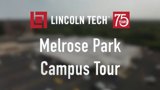 Virtual Tour of Lincoln Tech’s Melrose Park Campus