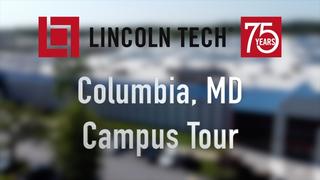 Virtual Tour of Lincoln Tech's Columbia MD Campus