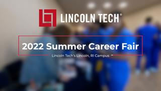 Lincoln Tech held a career fair in August 2022 in Lincoln, RI