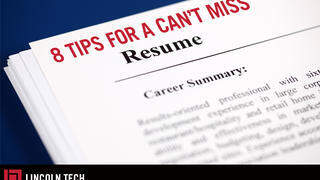 8 Tips For A Can't Miss Resume