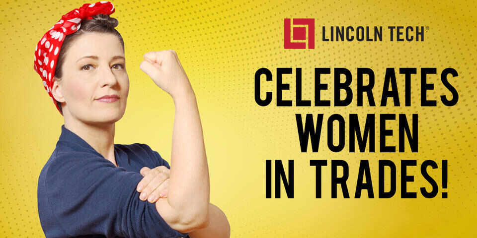 Lincoln Tech celebrates Women in Trades