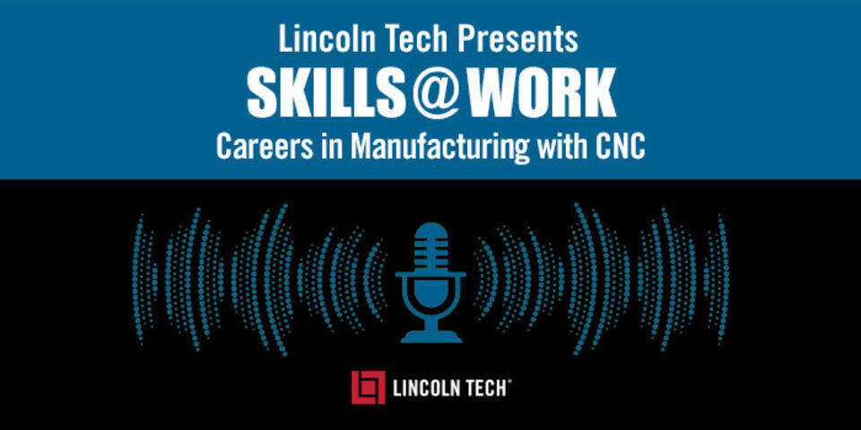 Careers in Computerized Manufacturing Podcast