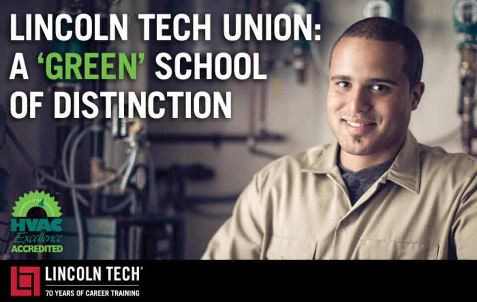 Lincoln Tech Union: A 'Green' School of Distinction